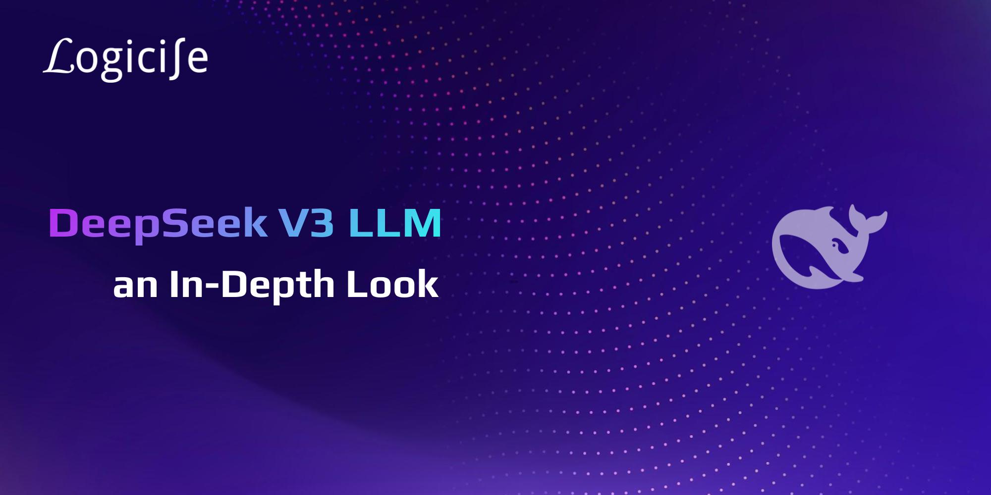Cover Image for DeepSeek V3 LLM: An In-Depth Look